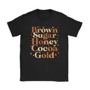 Brown Sugar Honey Black History Month BLM Melanin Afro Queen T-Shirt