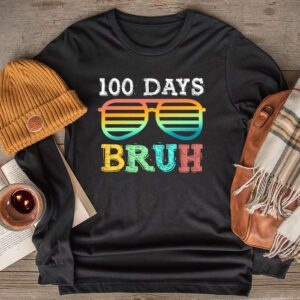 Bruh 100 Days Of School 100th Day Of School sunglasses kids Longsleeve Tee