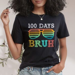 Bruh 100 Days Of School 100th Day Of School sunglasses kids T Shirt 1 1