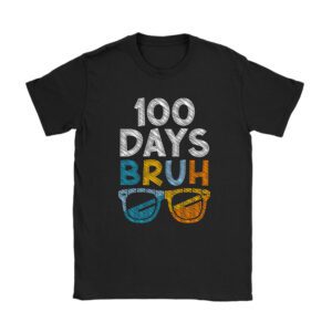 Bruh 100 Days Of School 100th Day Of School sunglasses kids T-Shirt