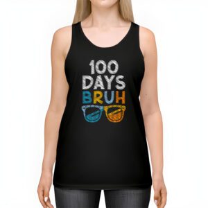 Bruh 100 Days Of School 100th Day Of School sunglasses kids Tank Top 2 3