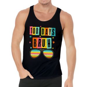 Bruh 100 Days Of School 100th Day Of School sunglasses kids Tank Top 3 4