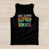 Bruh 100 Days Of School 100th Day Of School sunglasses kids Tank Top