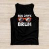 Bruh 100 Days Of School 100th Day Of School sunglasses kids Tank Top