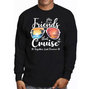 Friends Cruise Together 2024 Vacation Mens Women Longsleeve Tee 3 2