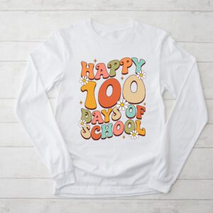 Groovy Teacher Student 100th Day Of School Happy 100 Days Longsleeve Tee