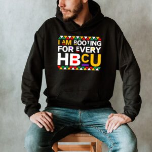 HBCU Black History Month Im Rooting For Every HBCU Hoodie 2 1