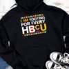 HBCU Black History Month I'm Rooting For Every HBCU Hoodie