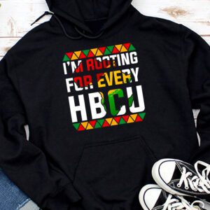 HBCU Black History Month I'm Rooting For Every HBCU Hoodie