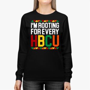 HBCU Black History Month Im Rooting For Every HBCU Longsleeve Tee 2 4