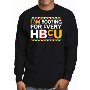 HBCU Black History Month Im Rooting For Every HBCU Longsleeve Tee 3 1