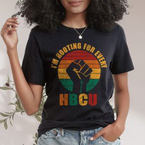 HBCU Black History Month Im Rooting For Every HBCU T Shirt 1 3
