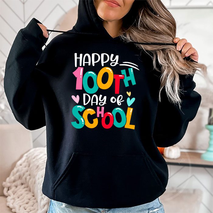 Happy-100-Days-Of-School-Funny-Teacher-Women-Kids-Gifts-Hoodie-1 Happy 100 Days Of School Funny Teacher Women Kids Gifts Hoodie 1 3