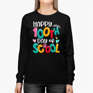 Happy 100 Days Of School Funny Teacher Women Kids Gifts Longsleeve Tee 2 Happy 100 Days Of School Funny Teacher Women Kids Gifts Longsleeve Tee 2 3
