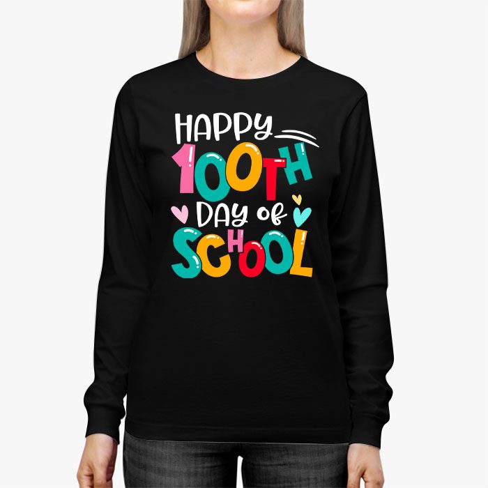 Happy-100-Days-Of-School-Funny-Teacher-Women-Kids-Gifts-Longsleeve-Tee-2 Happy 100 Days Of School Funny Teacher Women Kids Gifts Longsleeve Tee 2 3