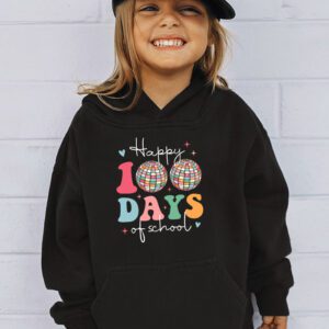 Happy 100 Days Of School Retro Disco 100th Day of School Hoodie 3 Happy 100 Days Of School Retro Disco 100th Day of School Hoodie 3 1