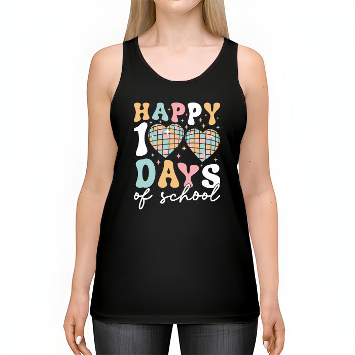 Happy-100-Days-Of-School-Retro-Disco-100th-Day-of-School-Tank-Top-2 Happy 100 Days Of School Retro Disco 100th Day of School Tank Top 2 4