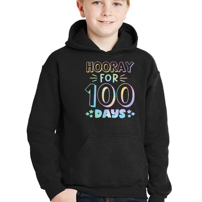 Happy-100th-Day-Of-School-Hooray-For-100-Days-Teachers-Kids-Hoodie-2 Happy 100th Day Of School Hooray For 100 Days Teachers Kids Hoodie 2