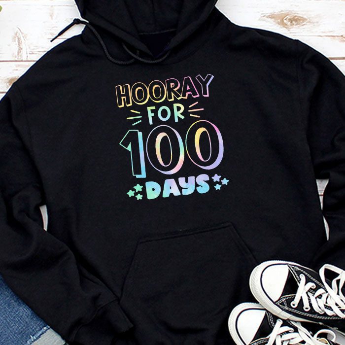 Happy 100th Day Of School Hooray For 100 Days Teachers Kids Hoodie