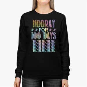 Happy 100th Day Of School Hooray For 100 Days Teachers Kids Longsleeve Tee 2 4