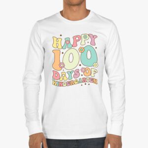 Happy 100th Day of Kindergarten Groovy 100th Day of School Longsleeve Tee 3 4