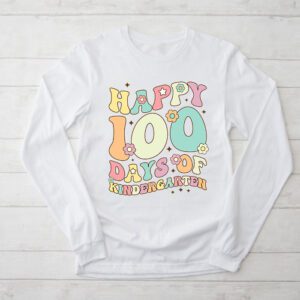 Happy 100th Day of Kindergarten Groovy 100th Day of School Longsleeve Tee