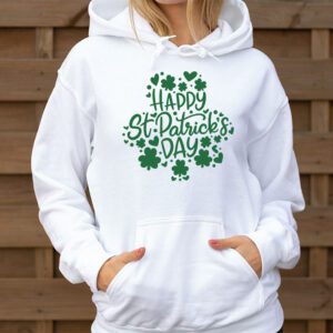 Happy St Patricks Day Hoodie 3 3