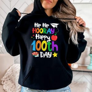 Hip Hip Hooray Happy 100th Day of School Teachers Kids Hoodie 1 2