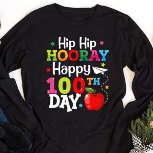 Hip Hip Hooray Happy 100th Day of School Teachers Kids Longsleeve Tee 1 1