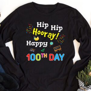 Hip Hip Hooray Happy 100th Day of School Teachers Kids Longsleeve Tee 1 Hip Hip Hooray Happy 100th Day of School Teachers Kids Longsleeve Tee 1