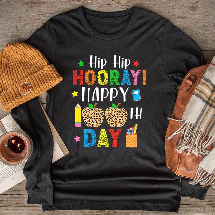 Hip-Hip-Hooray-Happy-100th-Day-of-School-Teachers-Kids-Longsleeve-Tee Hip Hip Hooray Happy 100th Day of School Teachers Kids Longsleeve Tee