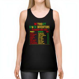 History Of Forgotten Black Inventors Black History Month T Shirt 2 4