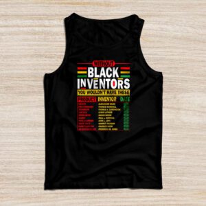 History Of Forgotten Black Inventors Black History Month T-Shirt