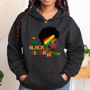 I Am Black History Month African American Juneteenth Womens Hoodie 1 11