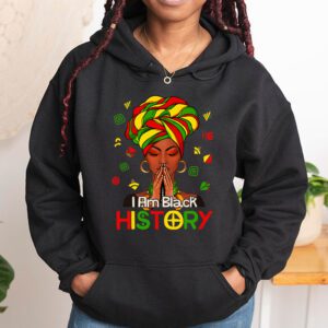 I Am Black History Month African American Juneteenth Womens Hoodie 1 9