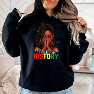 I Am Black History Month African American Juneteenth Womens Hoodie 2 10