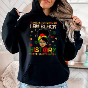 I Am Black History Month African American Juneteenth Womens Hoodie 2