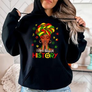 I Am Black History Month African American Juneteenth Womens Hoodie 2 9