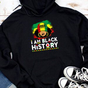 I Am Black History Month African American Juneteenth Womens Hoodie