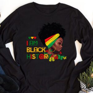 I Am Black History Month African American Juneteenth Womens Longsleeve Tee 1 11