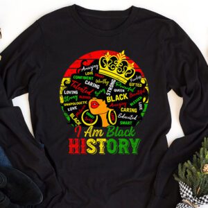 I Am Black History Month African American Juneteenth Womens Longsleeve Tee 1 6