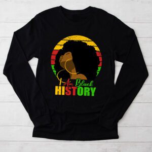 I Am Black History Month African American Juneteenth Womens Longsleeve Tee