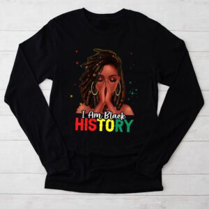 I Am Black History Month African American Juneteenth Womens Longsleeve Tee