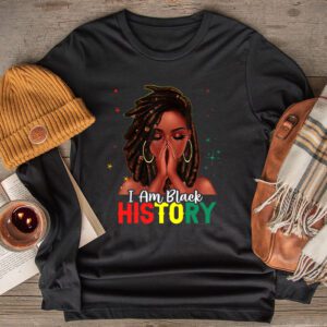 I Am Black History Month African American Juneteenth Womens Longsleeve Tee 2 10