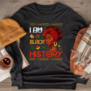 I Am Black History Month African American Juneteenth Womens Longsleeve Tee 2 5