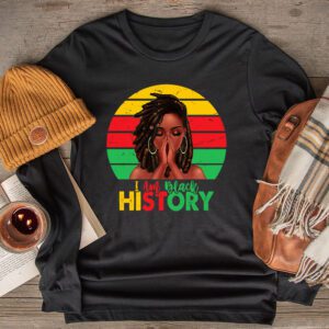 I Am Black History Month African American Juneteenth Womens Longsleeve Tee 2 7