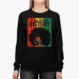 I Am Black History Month African American Juneteenth Womens Longsleeve Tee 3 3