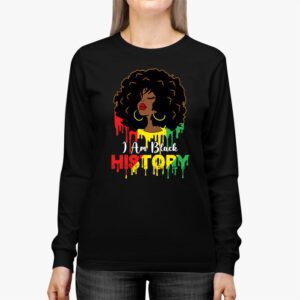 I Am Black History Month African American Juneteenth Womens Longsleeve Tee 3 4