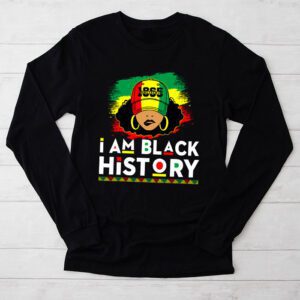 I Am Black History Month African American Juneteenth Womens Longsleeve Tee