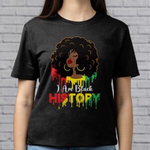 I Am Black History Month African American Juneteenth Womens T Shirt 2 4